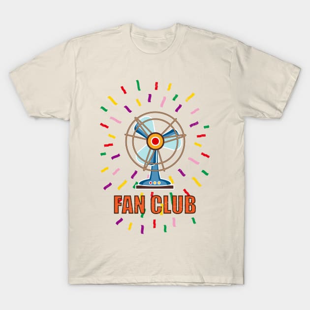 Fan Club T-Shirt by Rubymatch